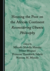 Image for Housing the poor on the African continent: reconsidering Ubuntu philosophy