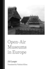 Image for Open-Air Museums in Europe