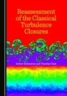 Image for Reassessment of the Classical Turbulence Closures