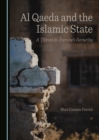 Image for Al Qaeda and the Islamic State: A Threat to Europe&#39;s Security