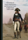 Image for Discourses of travel, exploration, and European power in Egypt from 1750 to 1956