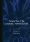 Image for Peculiarities of the Autonomic Nervous System