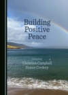 Image for Building positive peace