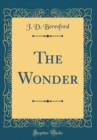 Image for The Wonder (Classic Reprint)
