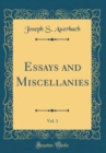 Image for Essays and Miscellanies, Vol. 3 (Classic Reprint)