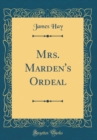 Image for Mrs. Marden&#39;s Ordeal (Classic Reprint)