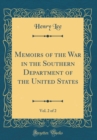 Image for Memoirs of the War in the Southern Department of the United States, Vol. 2 of 2 (Classic Reprint)