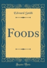 Image for Foods (Classic Reprint)