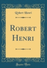 Image for Robert Henri (Classic Reprint)