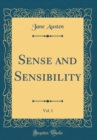 Image for Sense and Sensibility, Vol. 1 (Classic Reprint)