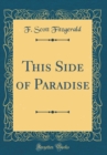 Image for This Side of Paradise (Classic Reprint)