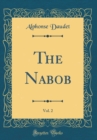 Image for The Nabob, Vol. 2 (Classic Reprint)