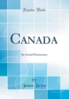 Image for Canada: An Actual Democracy (Classic Reprint)