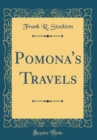 Image for Pomona&#39;s Travels (Classic Reprint)