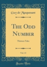 Image for The Odd Number, Vol. 13: Thirteen Tales (Classic Reprint)