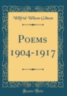 Image for Poems 1904-1917 (Classic Reprint)