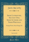 Image for Irish Literature, Section One; Irish Authors and Their Writings, Vol. 8 of 10: George Petrie, Street Songs, Etc (Classic Reprint)
