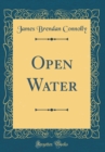Image for Open Water (Classic Reprint)