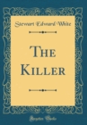 Image for The Killer (Classic Reprint)