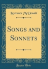 Image for Songs and Sonnets (Classic Reprint)