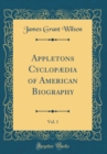Image for Appletons Cyclopædia of American Biography, Vol. 1 (Classic Reprint)