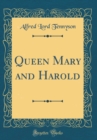Image for Queen Mary and Harold (Classic Reprint)