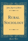 Image for Rural Sociology (Classic Reprint)