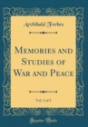Image for Memories and Studies of War and Peace, Vol. 1 of 2 (Classic Reprint)