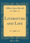 Image for Literature and Life (Classic Reprint)