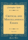 Image for Critical and Miscellaneous Essays, Vol. 3 of 3 (Classic Reprint)
