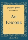 Image for An Encore (Classic Reprint)