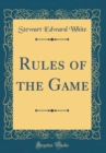 Image for Rules of the Game (Classic Reprint)