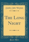 Image for The Long Night (Classic Reprint)