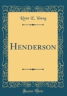 Image for Henderson (Classic Reprint)