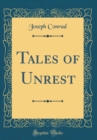 Image for Tales of Unrest (Classic Reprint)