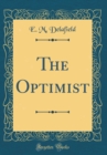Image for The Optimist (Classic Reprint)