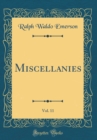 Image for Miscellanies, Vol. 11 (Classic Reprint)