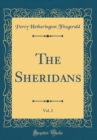 Image for The Sheridans, Vol. 2 (Classic Reprint)