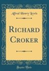 Image for Richard Croker (Classic Reprint)