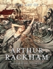 Image for The art of Arthur Rackham  : celebrating 150 years of the Great British artist