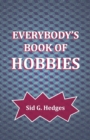 Image for Everybody&#39;s Book of Hobbies