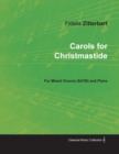 Image for Carols for Christmastide for Mixed Chorus (SATB) and Piano
