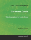 Image for Christmas Carols for Voices and Piano - With Illustrations by Louis Rhead