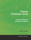 Image for Popular Christmas Carols - A Grand Selection of Words and Music for Voice and Piano