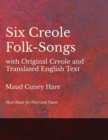 Image for Six Creole Folk-Songs with Original Creole and Translated English Text - Sheet Music for Voice and Piano