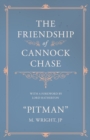 Image for The Friendship of Cannock Chase - With a Foreword by Lord Hatherton