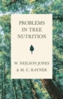 Image for Problems in Tree Nutrition