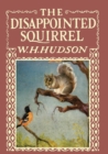Image for The Disappointed Squirrel - Illustrated by Marguerite Kirmse