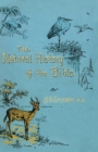 Image for The Natural History of the Bible : Being a Review of the Physical Geography, Geology, and Meteorology of the Holy Land; With a Description of Every Animal and Plant Mentioned in Holy Scripture.
