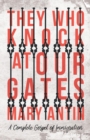 Image for They Who Knock at Our Gates - A Complete Gospel of Immigration